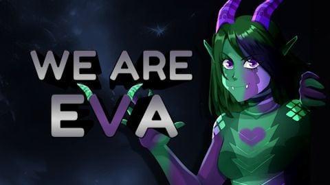 We are Eva